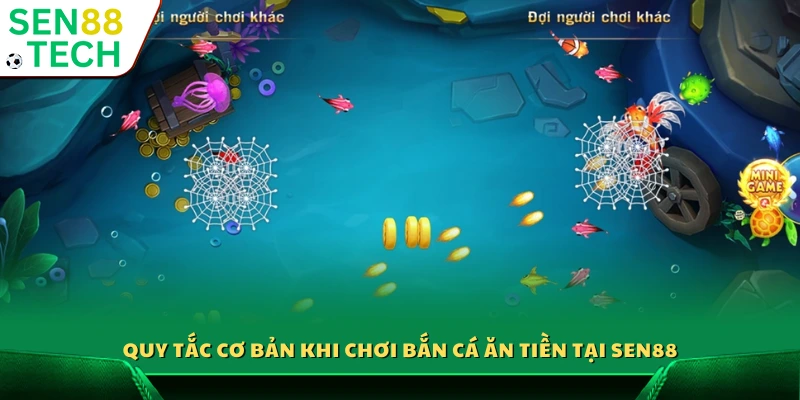 Nguyên tắc cơ bản cần nhớ khi chơi bắn cá