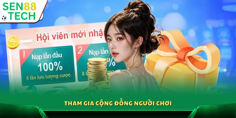 Gia nhập cộng đồng hội viên Sen 88