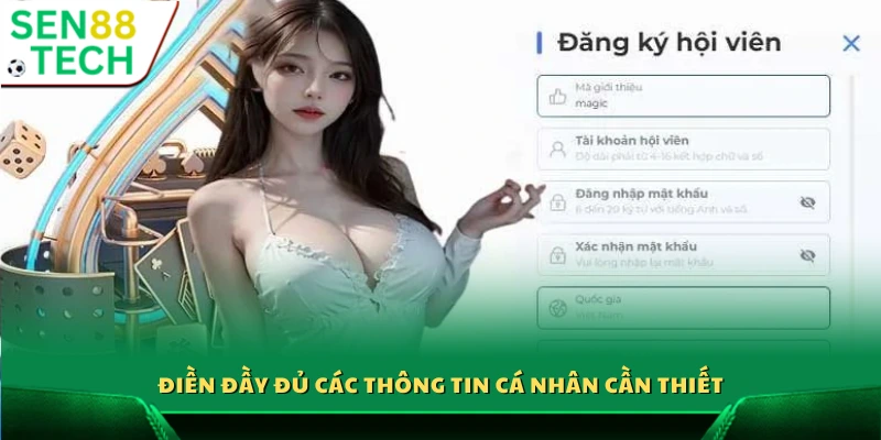 Bước 2: Nhập tất cả thông tin cá nhân theo yêu cầu