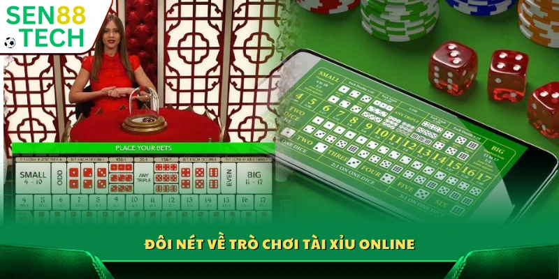 Giới thiệu tổng quan về Tài Xỉu online