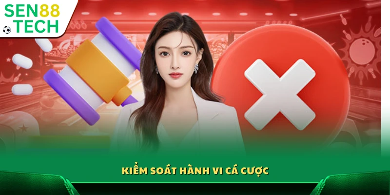 Quản lý và kiểm soát thói quen cá cược người chơi